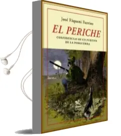Descargar AudioLibro El Periche de Jose Riqueni Barrios año 2013