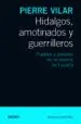 AudioLibro Hidalgos, Amotinados y Guerrilleros de Pierre Vilar