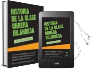 Descargar AudioLibro Historia de la Clase Obrera Irlandesa de Peter Berresford Ellis año 2013