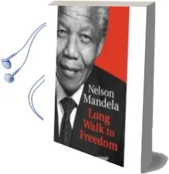 Descargar AudioLibro Long Walk to Freedom de Nelson Mandela año 2013