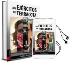 Descargar AudioLibro Los Ejercitos de Terracota de Gaizka Sopelana año 2013
