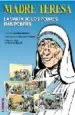 AudioLibro Madre Teresa: La Santa de los Pobres mas Pobres de Annarita Spinelli
