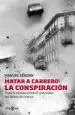 AudioLibro Matar a Carrero: La Conspiracion de Manuel Cerdan