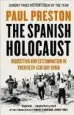 AudioLibro Spanish Holocaust: Inquisition and Extermination in Twentieth-Cen Tury Spain de Paul Preston