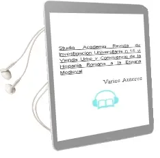 Descargar AudioLibro Studia Academia: Revista de Investigacion Universitaria nº 15. vi Vienda, Urbe y Convivencia. de la Hispania Romana a la España Medieval de Varios Autores año 2013