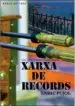 AudioLibro Xarxa de Records (Vol. 2) de Enric Pujol Cayuelas