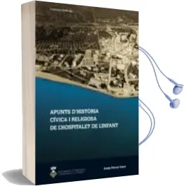 Descargar AudioLibro Apunts d Historia Civica i Religiosa de l Hospitalet de l Infant de Josep Porcar Ivars año 2013