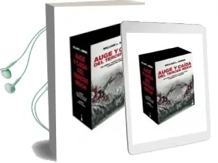 Descargar AudioLibro Auge y Caida del Tercer Reich (2 Vols.) de William L. Shirer año 2013