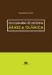 AudioLibro Diccionario de Historia Árabe & Islámica de Felipe Maillo Salgado