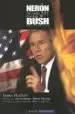 AudioLibro El Neron del Siglo Xxi: George w Bush, Presidente de James Hatfield
