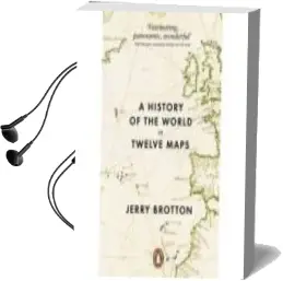 Descargar AudioLibro History of the World in Twelve Maps de Jerry Brotton año 2013