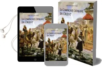 Descargar AudioLibro La Compagnie Catalane en Orient de Agnes Et Robert Vinas año 2013