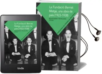 Descargar AudioLibro La Fundació Bernat Metge, una Obra de País (1923-1938) de Montserrat Franquesa Gòdia año 2013