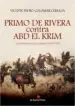 AudioLibro Primo de Rivera Contra Abd-El Krim de Vicente Pedro Colomar Cerrada