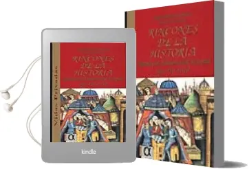 Descargar AudioLibro Rincones de la Historia: Apuntes para la Vida Social de España, Siglos Viii-Xiii de Gabriel Maura Gamazo año 2013