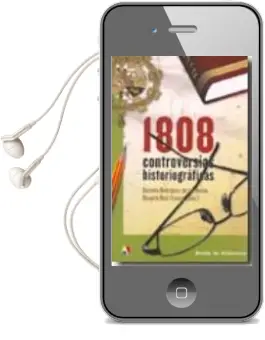 Descargar AudioLibro 1808 Controversias Historiograficas de Antonio Rodriguez De Las Heras año 2013