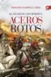 AudioLibro Aceros Rotos de Fernando Martinez Lainez