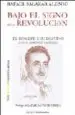 AudioLibro Bajo el Signo de la Revolucion de Rafael Salazar Alonso