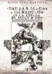 AudioLibro Brujas, Magos e Incredulos en la España del Siglo de oro de Maria Lara Martinez