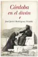 AudioLibro Cordoba en el Divan de Jose Javier Rodriguez Alcaide