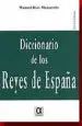 AudioLibro Diccionario de los Reyes de España de Manuel Rios Mazcarelle