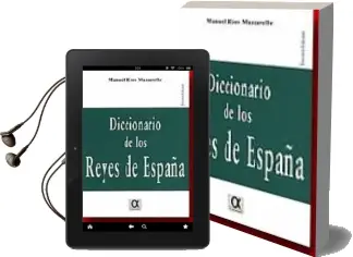 Descargar AudioLibro Diccionario de los Reyes de España de Manuel Rios Mazcarelle año 2013