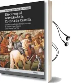 Descargar AudioLibro Discursos al Servicion de la Corona de Castilla de Rodrigo Sanchez De Arevalo año 2013