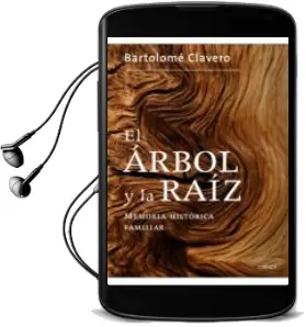 Descargar AudioLibro El Arbol y la Raiz de Bartolome Clavero año 2013