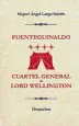 AudioLibro Fuenteguinaldo. Cuartel General de Lord Wellington de Miguel Angel Largo Martin