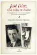 AudioLibro Jose Diaz, una Vida en Lucha de Alejandro Sanchez Moreno