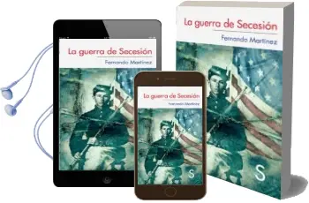 Descargar AudioLibro La Guerra de Secesion de Fernando Martinez Hernandez año 2013