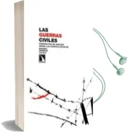 Descargar AudioLibro Las Guerras Civiles de Eduardo Gonzalez Calleja año 2013