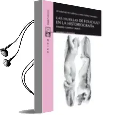 Descargar AudioLibro Las Huellas de Foucault en la Historiografia de M Isabel Del Val Valdivieso año 2013