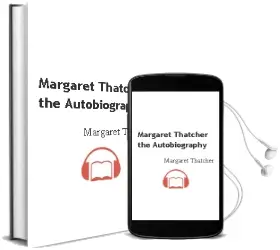 Descargar AudioLibro Margaret Thatcher: The Autobiography de Margaret Thatcher año 2013