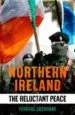 AudioLibro Northern Ireland: The Reluctant Peace de Feargal Cochrane