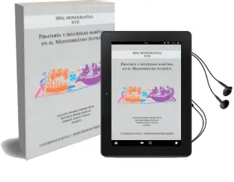 Descargar AudioLibro Pirateria y Seguridad Maritima en el Mediterráneo Antiguo de Alfonso Alvarez Ossorio Rivas año 2013