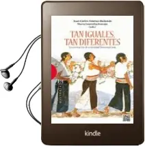 Descargar AudioLibro Tan Iguales, tan Diferentes de Juan Carlos Jimenez Redondo año 2013