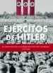 AudioLibro Ejercitos de Hitler: La Historia de la Maquina Militar Alemana 19 39-1945 de Chris Mcnab