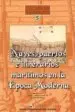AudioLibro Naves, Puertos e Itinerarios Maritimos en la Epoca Moderna (Colec Cion el rio de Heraclito, 5) de Jose Luis Casado Soto
