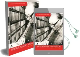Descargar AudioLibro Nestor Alamo Hernandez de Jose Luis Yañez Rodriguez año 2013