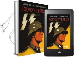 Descargar AudioLibro Polvo y Terror: Las Waffen ss de Miguel Del Rey año 2013