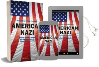 Descargar AudioLibro American Nazi de Josep Maria Galiano Fernandez año 2013