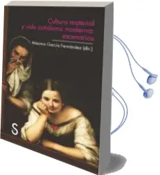 Descargar AudioLibro Cultura Material y Vida Cotidiana: Escenarios de Maximo Garcia año 2013