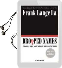Descargar AudioLibro Dropped Names: Famous men and Women as i Knew Them de Frank Langella año 2013