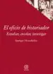 AudioLibro El Oficio de Historiador de Enrique Moradiellos Garcia