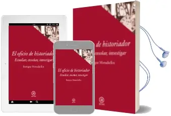 Descargar AudioLibro El Oficio de Historiador de Enrique Moradiellos Garcia año 2013