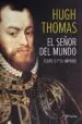 AudioLibro Felipe ii: El Señor del Mundo de Hugh Thomas