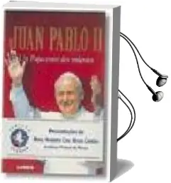 Descargar AudioLibro Juan Pablo ii: Un Papa Entre dos Milenios de Joseph Benedicto Xvi Ratzinger año 2013