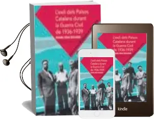 Descargar AudioLibro L Exili Dels Pa¯Sos Catalans Durant la Guerra Civil de 1936-1939 de Daniel Diaz I Esculies año 2013
