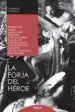 AudioLibro La Forja del Heroe de Gerardo Castillo